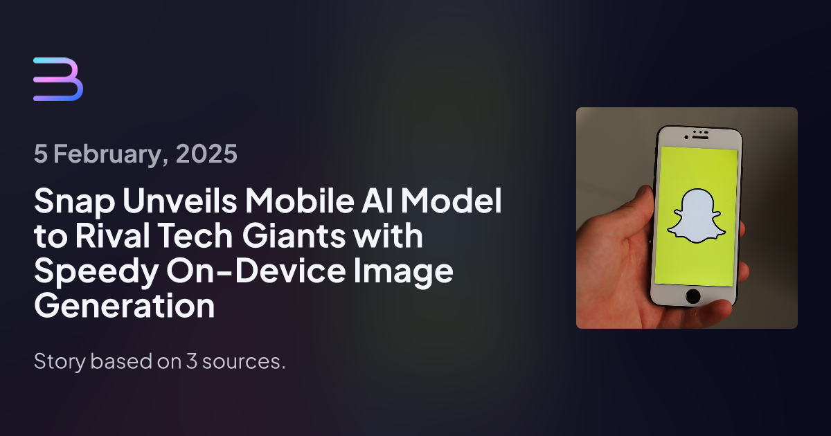 Snap Unveils On-Device AI Model for Mobile, Promises Enhanced Features and Reduced Costs