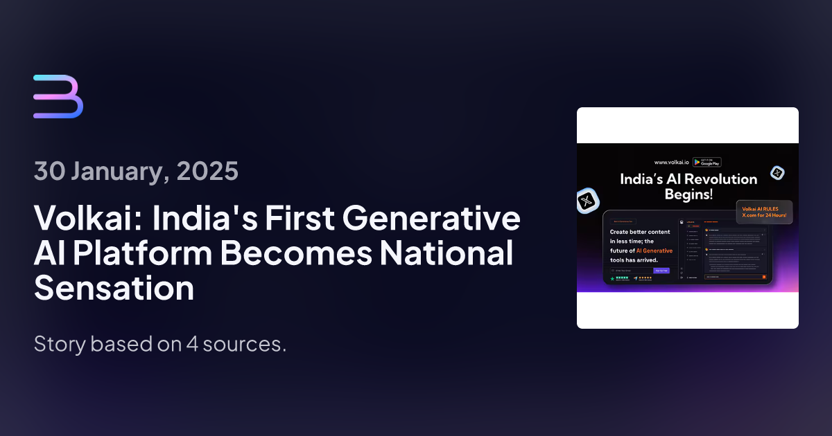 Volkai: India's First Integrated AI Model Revolutionizes Content Creation, Trends Nationally