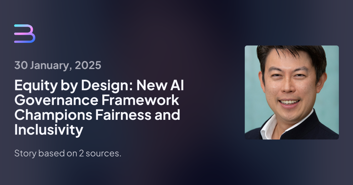 Equity by Design: New AI Governance Framework Champions Fairness and Inclusivity