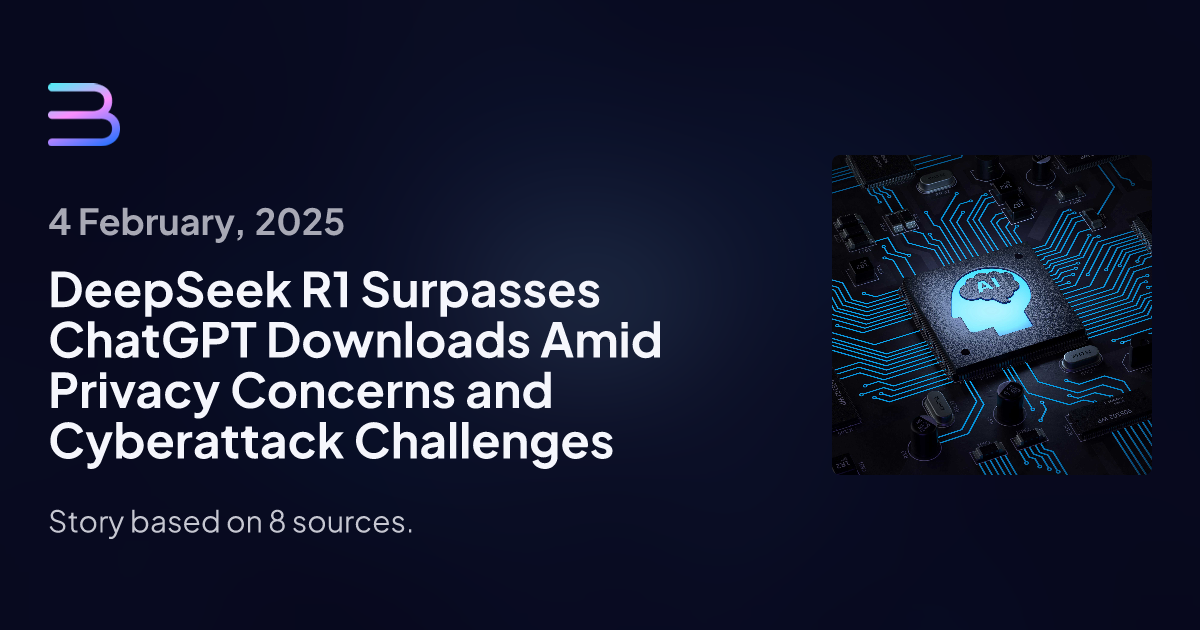 DeepSeek R1 Tops App Store Amid Privacy Concerns, Sparks Tech Stock Market Drop