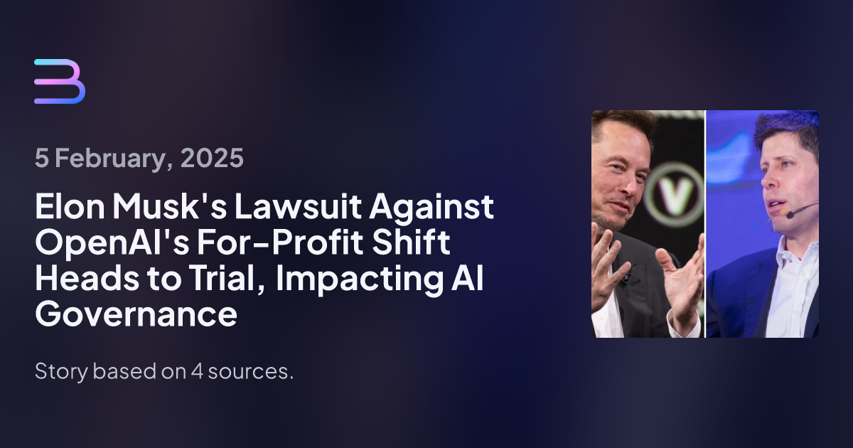 Elon Musk's Lawsuit Against OpenAI's For-Profit Shift Advances to Trial, Judge Rules
