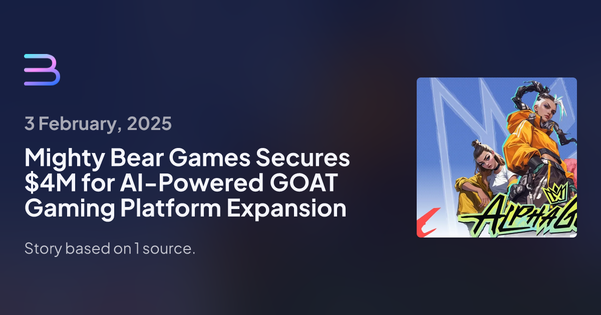 Mighty Bear Games Secures $4M for AI-Powered GOAT Gaming Platform Expansion